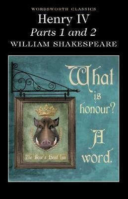 Henry Iv Parts 1 & 2 Henry Iv Parts 1 & 2