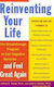 Reinventing Your Life : The Breakthrough Program To End Negative Behaviour And Feel Great Again B