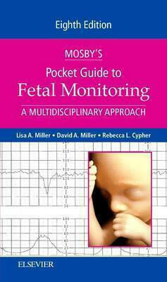 Mosby's Pocket Guide To Fetal Monitoring