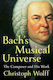 Bach's Musical Universe: The Composer And His Work HC