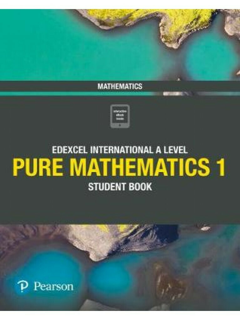 Pure mathematics 1 pearson edexcel international a level mathematics
