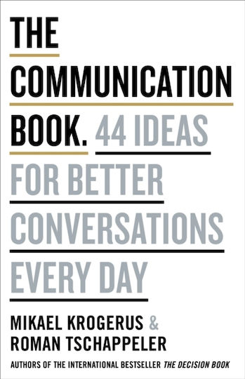 The Communication Book , 44 Ideen für bessere Gespräche im Alltag The Communication Book , 44 Ideen für bessere Gespräche im Alltag