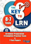The Key to Lrn C2 2020, Grammar Preparation And 8 Complete Practice Tests And 7 Past Papers