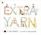 Extra Yarn