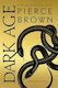 Dark Age, A Red Rising Novel