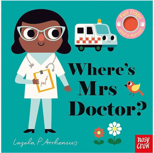 Where's Mrs Doctor ?