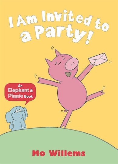 I Am Invited to a Party! I Am Invited to a Party!