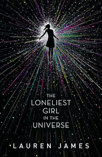 The Loneliest Girl in the Universe The Loneliest Girl in the Universe