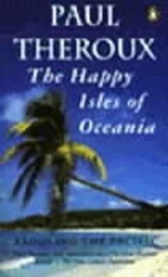 The Happy Isles of Oceania The Happy Isles of Oceania