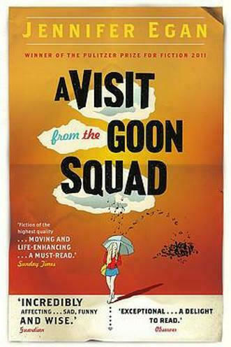 A Visit From the Goon Squad A Visit From the Goon Squad