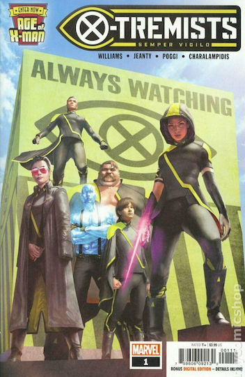 Age Of X-Man: X-Tremists, Vol. 1 #1