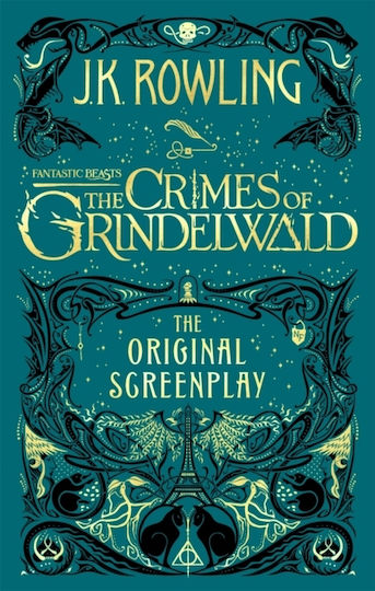 Fantastic Beasts: The Crimes of Grindelwald, Das Original-Drehbuch