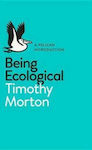 Being Ecological