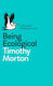 Being Ecological
