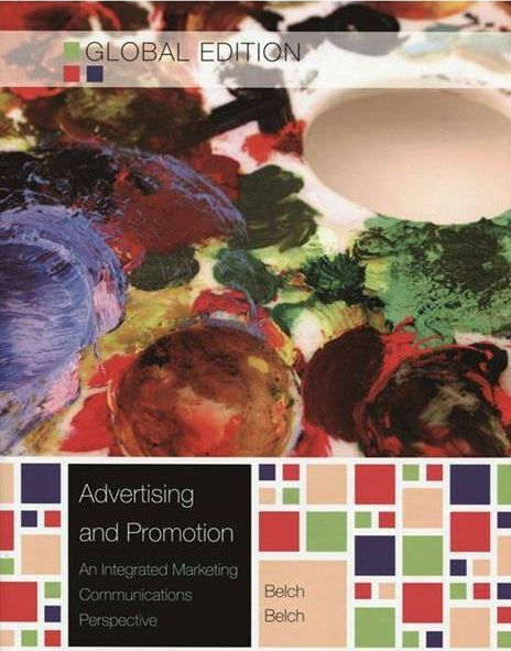 Advertising and Promotion, 10th Global Edition - George E ...