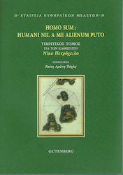 Homo Sum: Humani Nil A Me Alienum Puto, Τιμητικός Τόμος για τον Καθηγητή Νίκο Πετρόχειλο