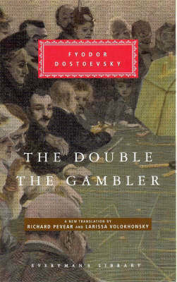 The Double And the Gambler The Double And the Gambler