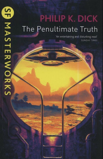 The Penultimate Truth The Penultimate Truth