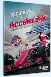 Michigan Ecce B2 Accelerator, New Format 2021