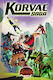 Secret Wars - Korvac Saga, Vol. 2 SW