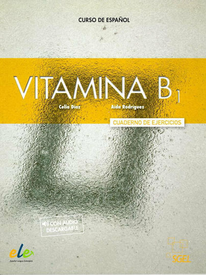 Vitamina B1 Cuaderno de Ejercicios, + Audio Descargable