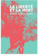 La Liberté Et La Mort