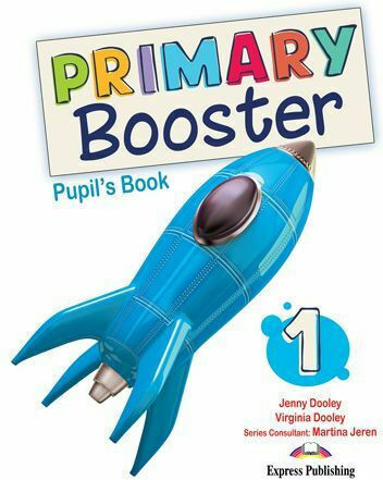 Primary Booster 1 Pupil's Book Primary Booster 1 Pupil's Book