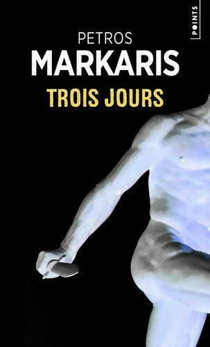 Trois Jours Trois Jours