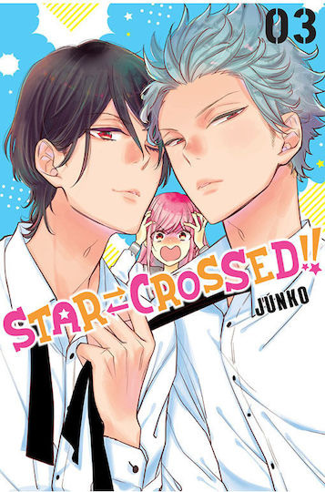 Star-Crossed!! Bd. 3