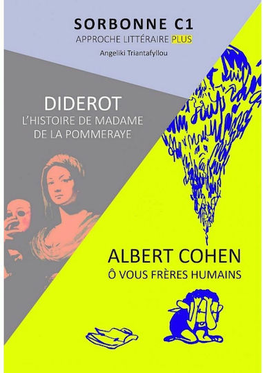 Sorbonne C1 Approche Litteraire, Histoire De Mme De La Pommeray - O Vous,freres Humains