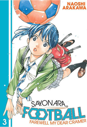 Sayonara, Football 3