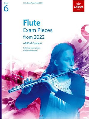 ABRSM Flute Exam Pieces from 2022 Grade 6 pentru Instrumente de suflat