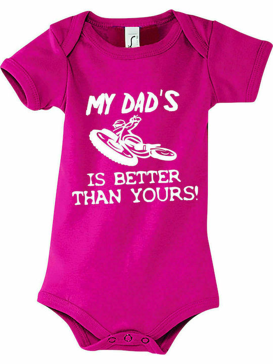 Baby Bodysuit "My Dad's Bike is Better than Yours", Fuchsia