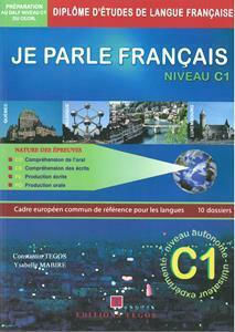 Je Parle Francais Dalf C1 Methode, Plus Corriges Plus CD