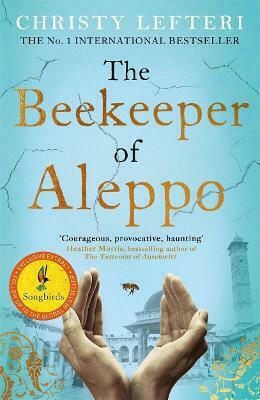 The Beekeeper of Aleppo The Beekeeper of Aleppo