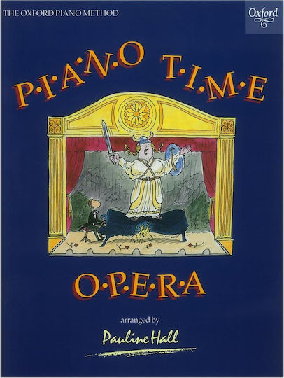 Oxford University Press Pauline Hall - Piano Time Opera за Пиано