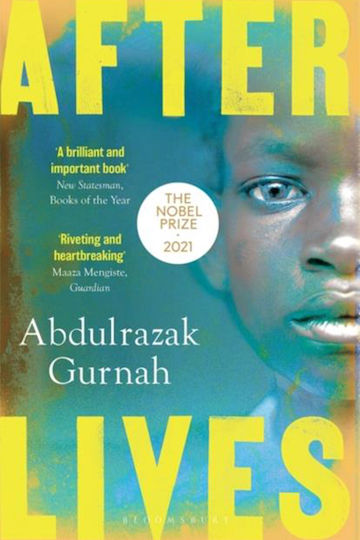 Afterlives, (by the Winner of the Nobel Prize in Literature 2021)