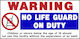 Ergo "Nο Lifeguard On Duty" Sign Security Set 5pcs 59.5x19.5cm.