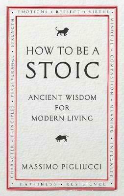 how to be stoic massimo