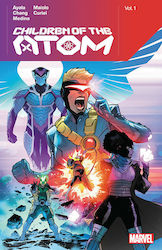 Children Of The Atom By Vita Ayala, Vol. 1 Vol. 1