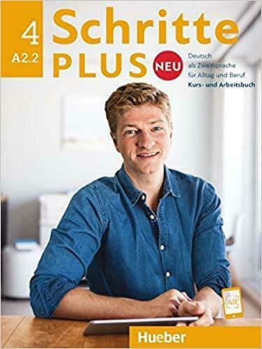 Schritte Plus Neu: Kurs- und Arbeitsbuch A2.2 + CD zum