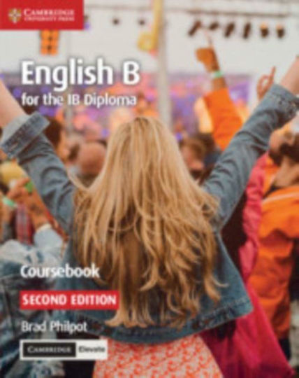 English B for the Ib Diploma Coursebook With Cambridge Elevate Edition, 2nd Revised Edition