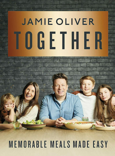 Together : Memorable Meals Made Easy Together : Memorable Meals Made Easy