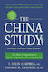 The China Study, Die umfassendste Studie über Ernährung, die je durchgeführt wurde