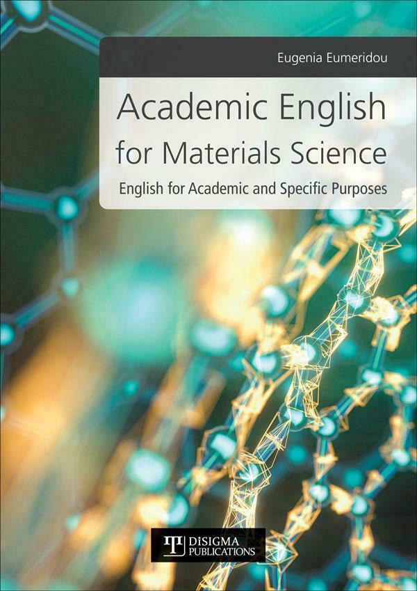 Academic English for Materials Science Ευγενία Ευμερίδου Skroutz.gr