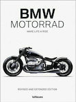 BMW Motorrad : Make Life a Ride, Revised Edition