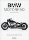 BMW Motorrad : Make Life a Ride, Überarbeitete Ausgabe