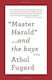 Master Harold and the Boys : A Play