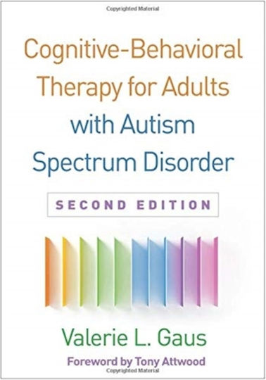Cognitive-Behavioral Therapy for Adults with Autism Spectrum Disorder