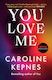 You Love Me